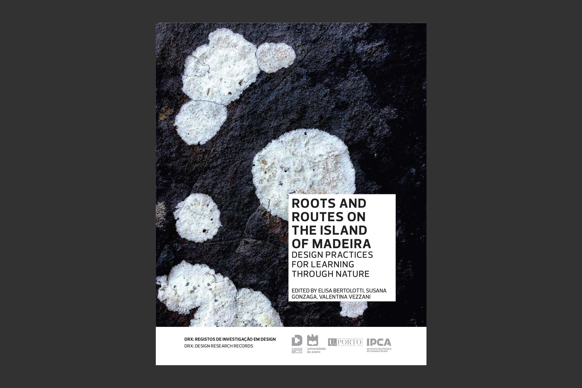 Roots and Routes on the Island of Madeira